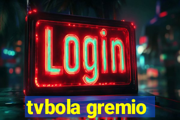 tvbola gremio